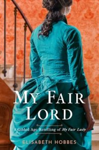 my fair lord, elisabeth hobbes