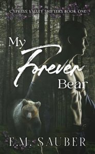 my forever bear, em sauber