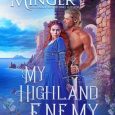 my highland enemy miriam minger