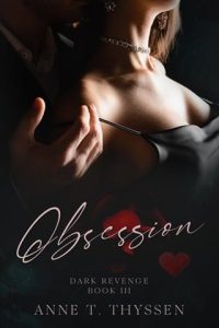 obsession, anne t thyssen