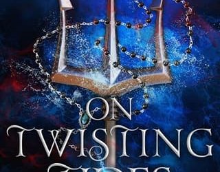 on twisting tides val e lane