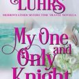one and only knight cynthia luhrs
