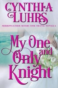 one and only knight, cynthia luhrs