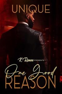 one good reason, unique