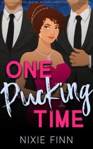 one pucking time, nixie finn