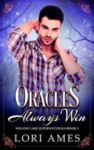 oracles always win, lori ames