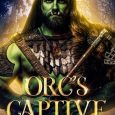 orc's captive ava ross