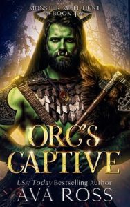 orc's captive, ava ross