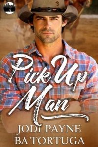 pick up man, jodi payne