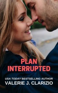 plan interrupted, valerie j clarizio