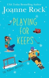 playing for keeps, joanne rock