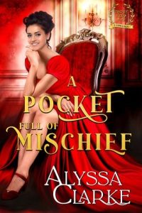 pocket full of mischief, alyssa clarke