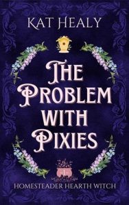 problem with pixies, kat healy