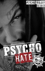 psycho hate, no one