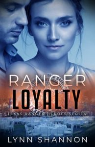 ranger loyalty, lynn shannon