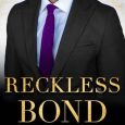 reckless bond maxine henri