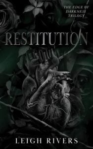 restitution, leigh rivers