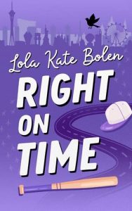 right on time, lola kate bolen