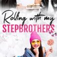rolling with stepbrothers sylvie haas
