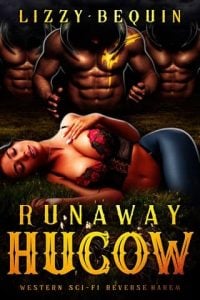 runaway hucow, lizzy bequin