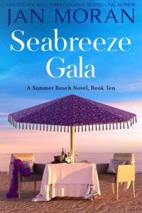 seabreeze gala, jan moran