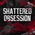 shattered obsession tina spencer