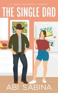 single dad, abi sabina