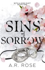 sins of sorrow, ar rose