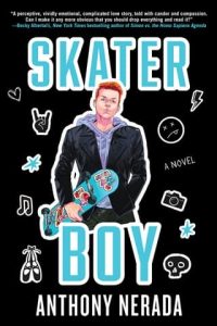 skater boy, anthony nerada