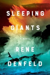 sleeping giants, rene denfeld