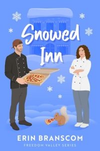 snowed inn, erin branscom