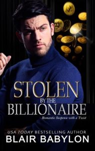 stolen billionaire, blair babylon