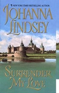 surrender my love, johanna lindsey