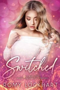 switched, romy lockhart