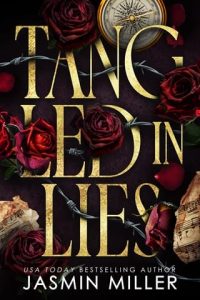 tangled in lies, jasmin miller