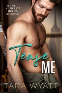 tease me, tara wyatt
