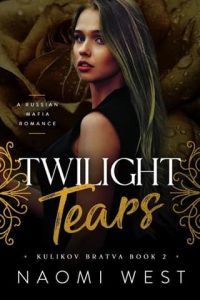 twilight tears, naomi west