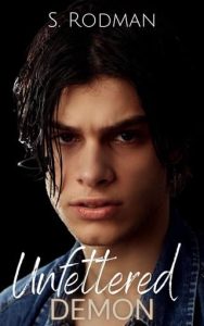unfettered demon, s rodman