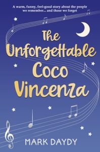 unforgettable coco vincenza, mark daydy