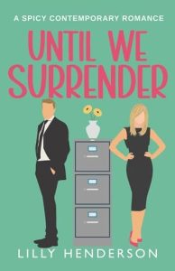 until we surrender, lilly henderson
