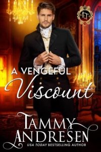 vengeful viscount, tammy andresen