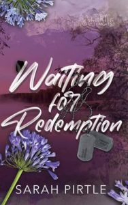 waiting for redemption, sarah pirtle