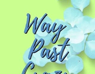 way past crazy madison michael