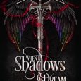 when shadows dream wren smythe