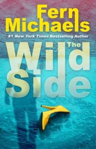 wild side, fern michaels