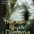alien's major dilemma cv walter