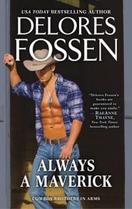 always maverick, delores fossen