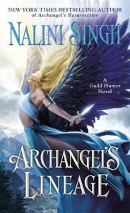 archangel's lineage, nalini singh