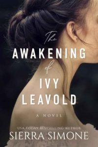 awakening ivy leavold, sierra simone