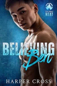 believing ben, harper cross